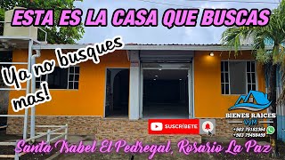 35 VENDO CASA A UN EXCELENTE PRECIO EN SANTA ISABEL EL PREDREGAL ROSARIO LA PAZ GANGA OFERTA [upl. by Eirrot84]