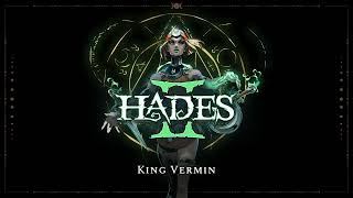 Hades II  King Vermin [upl. by Herahab]