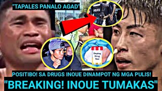 quotKakapasok langquot Buong MUNDO Nagulat❗NAOYA INOUE DINAMPOT❗Drug Test POSITIVE❗TAPALES HAKOT SA BELT❗ [upl. by Eustazio]