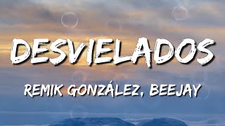 Remik González  Desvielados Ft BeeJay Sticker Letra\LyricsLoop 1 Hour [upl. by Sadick]