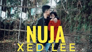 NUJA  XED LEE ll OFFICIAL MP3 LYRICS VIDEO [upl. by Bowe]