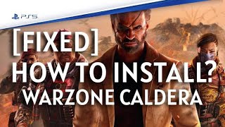 NEW How to Install Warzone Caldera PS5  28 November 2022 [upl. by Yllrebmik]