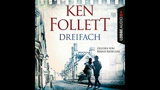 Dreifach Hörbuch Kostenlos Ken Follett [upl. by Tarrant]