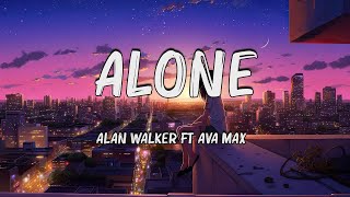 Alan Walker amp Ava Max  Alone Pt II Lyrics [upl. by Nawotna]