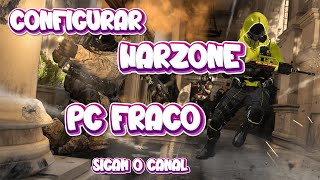 CONFIGURAR WARZONE PARA PC FRACO 2024 [upl. by Thury]