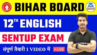 12th English Sentup Exam 2024 November  Bihar Board Class 12 Sentup Exam  Education Baba [upl. by Noterb]