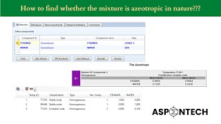 How to find azeotropic nature of the mixture using Aspen Plus Lecture  109 [upl. by Lyrrad]