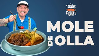 Mole de Olla  El Toque de Aquiles [upl. by Daph]