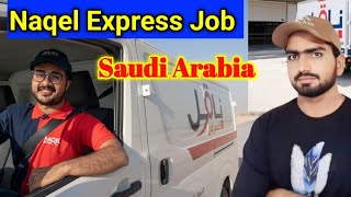 Naqel Express Company Job Saudi Arab  Best Company Job Naqel express [upl. by Latsryc]