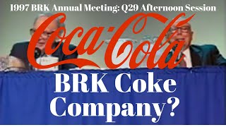 Warren Buffetts Unusual CocaCola Analysis 1997 Q29 pm [upl. by Anilave]