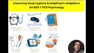 Improving sleep hygiene amp adapting to zeitgebers to improve sleepwake patterns  VCE Psych U4 AOS1 [upl. by Ennaesor]