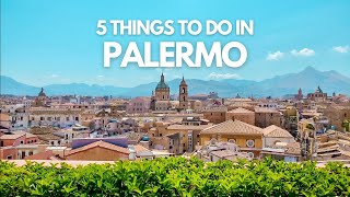 5 Things to do in Palermo Sicily 🇮🇹 [upl. by Bondy]