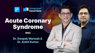 Intergrated Essentials Episode 7  Acute Coronary Syndrome [upl. by Leiuqese]