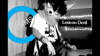 The Germs  Lexicon Devil Cover 弾いてみた [upl. by Hecht]