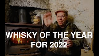 Whisky Of The Year For 2022 From The Bothy [upl. by Eninaj]