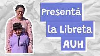 Presentá la Libreta de la Asignación Universal [upl. by Ahterod]