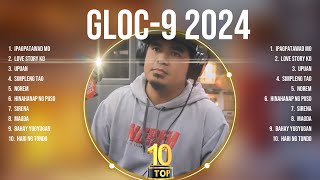 Gloc 9 2024 Full Album  Gloc 9 2024 [upl. by Woolley]