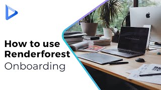 How to use Renderforest  Onboarding Tutorial [upl. by Emma533]