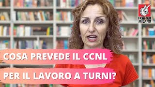 Cosa è previsto per il lavoro a turni nel CCNL dei metalmeccanici [upl. by Eeresid]