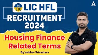 LIC HFL Notification 2024  LIC Housing Finance Related Terms  By Vaibhav Srivastava [upl. by Mira]