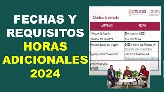 Horas adicionales 2024 Fechas requisitos y elementos multifactoriales [upl. by Jae]