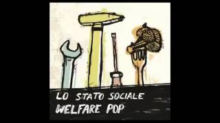 LO STATO SOCIALE  Maiale demo [upl. by Gabbert]