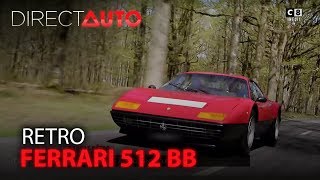 DANS LE RÉTRO  FERRARI 512 BB [upl. by Carmena]