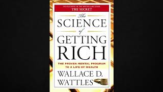 The Science of Getting Rich  Audiobook by Wallace D Wattles  Unlock Prosperity and Abundance [upl. by Shue732]