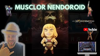 NENDOROID MUSCLOR  HEMAN  Les Maîtres de lUnivers  Review 308 [upl. by Notsek]