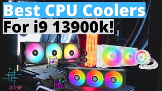 The Best CPU Coolers for the Intel Core i9 13900K TOP 3 [upl. by Agathy955]