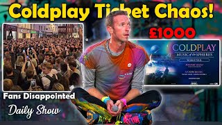 Uproar Coldplay Fans Disappointed as Ticket Price [upl. by Clive478]