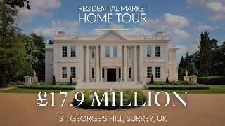 Inside £179M Surrey Mansion on St George’s Hill Estate  Residential Market Property Tour [upl. by Haila]