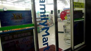 ２０１１．３．２ 上海 全家入店音 FamilyMart入店音 [upl. by Jeramie]