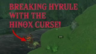 WRECKING HYRULE WITH THE HINOX CURSE in Zelda Breath of The Wild [upl. by Inahpit]