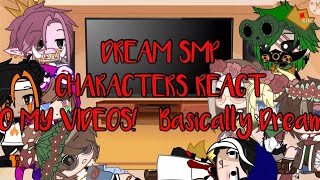 DREAM SMP react to some of my videos basically Dream  Bonus [upl. by Masson581]