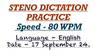 Steno dictation 80WPM ENGLISH For Rajasthan high court RSMSSB SSC Stenographer exams [upl. by Ailatan114]