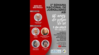 Dia 3  2ª Semana Nacional de Jornalismo ABI  São Paulo  Universidade de São Paulo [upl. by Schaffel148]