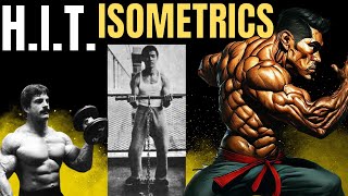 High Intensity Training Isometrics How Im Using Isometrics With HIT Workouts [upl. by Elrod873]