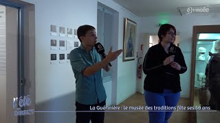 LÉté en Direct  Le musée de traditions de La Guérinière fête ses 50 ans [upl. by Tiram]