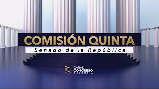 SESIÓN COMISIÓN QUINTA DEL SENADO VOTACIÓN PROYECTOS DE LEY 05112024 [upl. by Andrien]