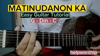 MATINUDANON KA Guitar Tutorial [upl. by Tiebout]