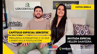 ESPECIAL SERCOTEC Preguntas alternativas y lo que cambió en la postulación  Los Estimados 🤔📽️ [upl. by Assel]