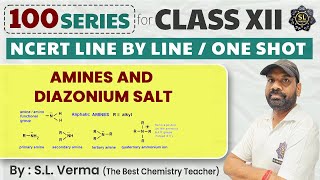 quotComprehensive Guide to Amines And Diazonium Salt  Organic Chemistry  SL Verma Sirquot [upl. by Wsan]