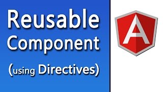 AngularJS Tutorial  Reusable Component Directives [upl. by Blake]