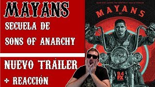 MAYANS MC TRÁILER ESPAÑOL  REACCIÓN  IMPRESIONES  Vuelven los moteros [upl. by Vincents574]