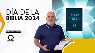 quotDÍA DE LA BIBLIA 2024quot elpastorcaballero I PASTOR RICARDO CABALLERO [upl. by Tezil]