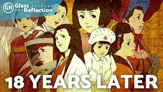 18 Years Later Reflecting on Millennium Actress [upl. by Ettelliw]