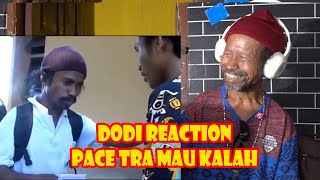 DODI REACTION PACE TRA MAU KALAH [upl. by Orme]