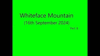 16 September 2024 Whiteface Mountain Trip pt8 [upl. by Barr]