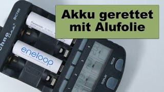 Akku wiederbeleben nach Tiefenentladung mit Techno Line BC700 Alufolie und eneloop Akkus null [upl. by Vizza711]